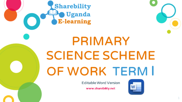 P.5 SCIENCE SCHEME OF WORK TERM ONE