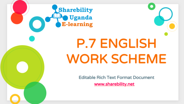 PRIMARY SEVEN ENGLISH SCHEME OF WORK TERM I – III