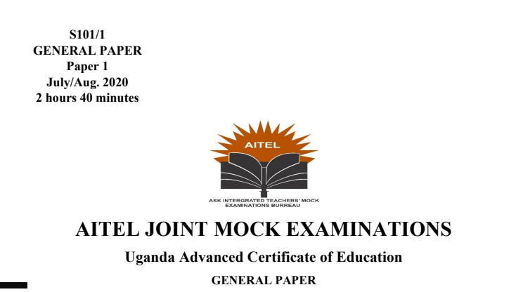 AITEL JOINT MOCK EXAMINATIONS GENERAL PAPER UACE PAPER 1 2020 ...